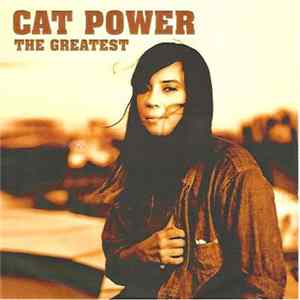 Cat Power - The Greatest mp3
