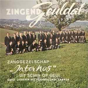 Zanggezelschap "Inter Nos" - Schin Op Geul - Zingend Geuldal mp3
