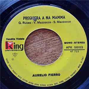Aurelio Fierro - Preghiera A Na Mamma mp3
