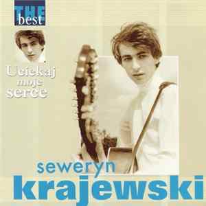 Seweryn Krajewski - Uciekaj Moje Serce mp3