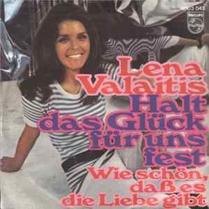 Lena Valaitis - Halt Das Glück Für Uns Fest mp3
