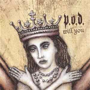 P.O.D. - Will You mp3