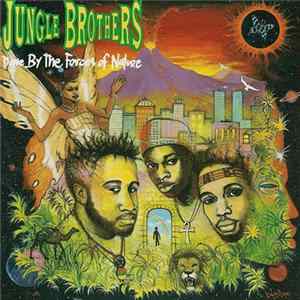 Jungle Brothers - Done By The Forces Of Nature mp3