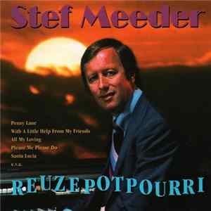 Stef Meeder - Reuzepotpourri mp3