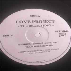 Love Project - The Brick Story mp3