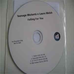 Teenage Mutants X Laura Welsh - Falling For You mp3