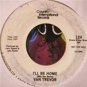 Van Trevor - I'll Be Home mp3