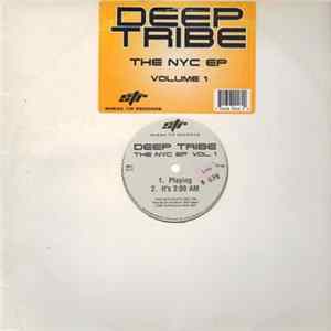 Deep Tribe - The NYC EP Vol. 1 mp3