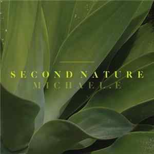 Michael E - Second Nature mp3