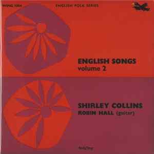 Shirley Collins, Robin Hall - English Songs Volume 2 mp3