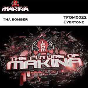 Tha Bomber - Everyone mp3