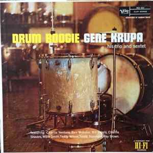 Gene Krupa Trio And Sextet - Drum Boogie mp3
