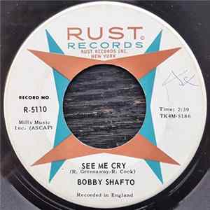 Bobby Shafto - See Me Cry / A Little Like You mp3
