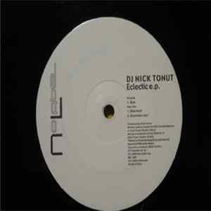 DJ Nick Tonut - Eclectic E.P. mp3