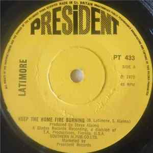Latimore - Keep The Home Fire Burnin' mp3