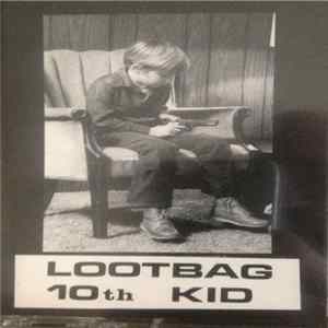 Lootbag - Tenth Kid mp3