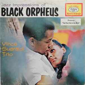 Vince Guaraldi Trio - Jazz Impressions Of Black Orpheus mp3