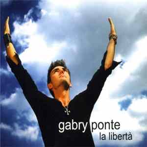 Gabry Ponte - La Libert mp3