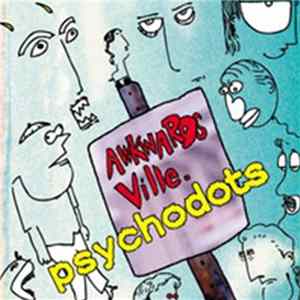 Psychodots - Awkwardsville mp3