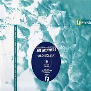 Sol Brothers - In Da Sol E.P. mp3