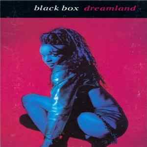 Black Box - Dreamland mp3