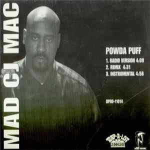 Mad CJ Mac - Powda Puff mp3