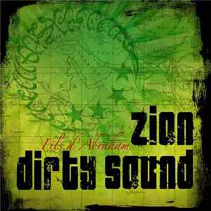 Zion Dirty Sound - Fils d' Abraham mp3