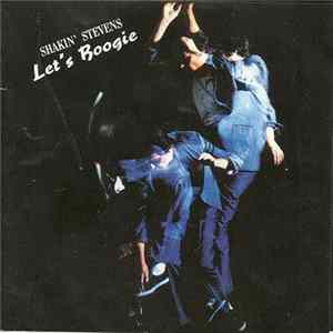 Shakin' Stevens - Lets Boogie mp3