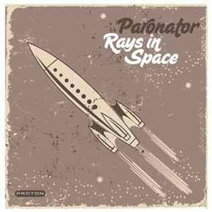 Paronator - Rays In Space mp3