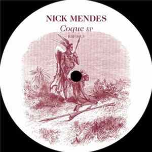 Nick Mendes - Coque EP mp3