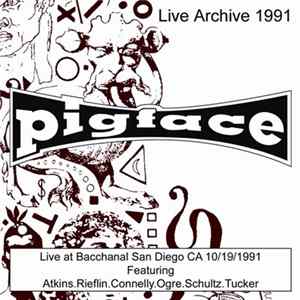 Pigface - Live At Bacchanal San Diego CA 10/19/1991 mp3