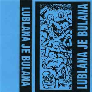Various - Lublana Je Bulana mp3
