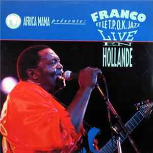 Franco - Franco Et Le TPOK Jazz Live En Hollande mp3
