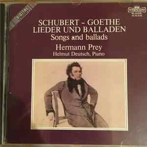 Hermann Prey, Helmut Deutsch - Schubert - Goethe Lieder und Balladen mp3