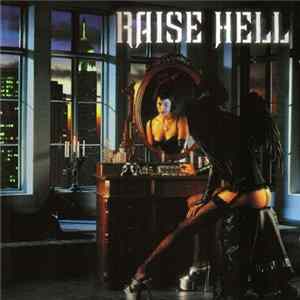 Raise Hell - Not Dead Yet mp3