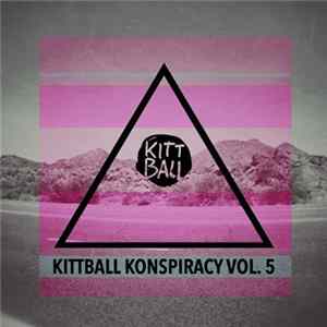 Various - Kittball Konspiracy Vol. 5 mp3