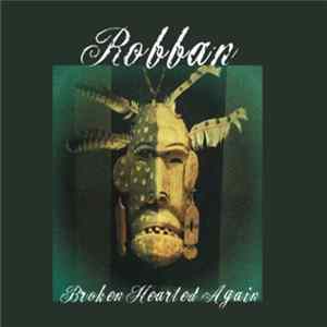 Robban - Broken Hearted Again mp3