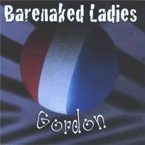 Barenaked Ladies - Gordon mp3