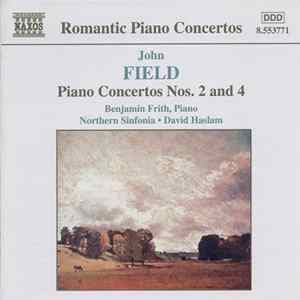 John Field - Benjamin Frith • Northern Sinfonia • David Haslam - Piano Concertos Nos. 2 and 4 mp3
