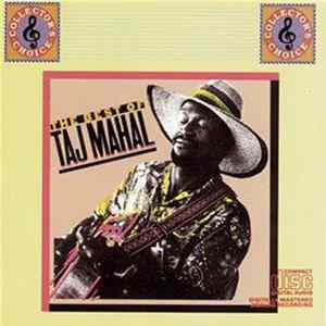 Taj Mahal - The Best Of Taj Mahal Volume I mp3