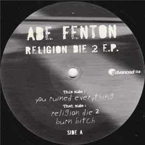 Ade Fenton - Religion Die 2 EP mp3