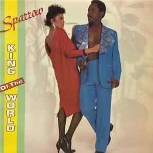 Sparrow - King Of The World mp3
