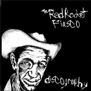 The Red Rocket Fiasco - Discography mp3