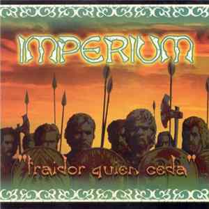 Imperium - Traidor Quien Ceda mp3