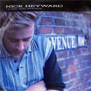 Nick Heyward - I Love You Avenue mp3