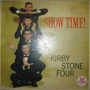 The Kirby Stone Four - Show Time! mp3