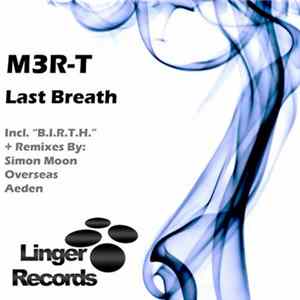 M3R-T - Last Breath mp3