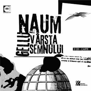 Gellu Naum - Vârsta Semnului mp3