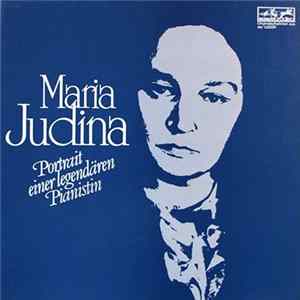 Maria Judina - Portrait Einer Legendären Pianistin mp3