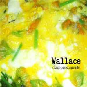 Wallace - Clamorosamente mp3